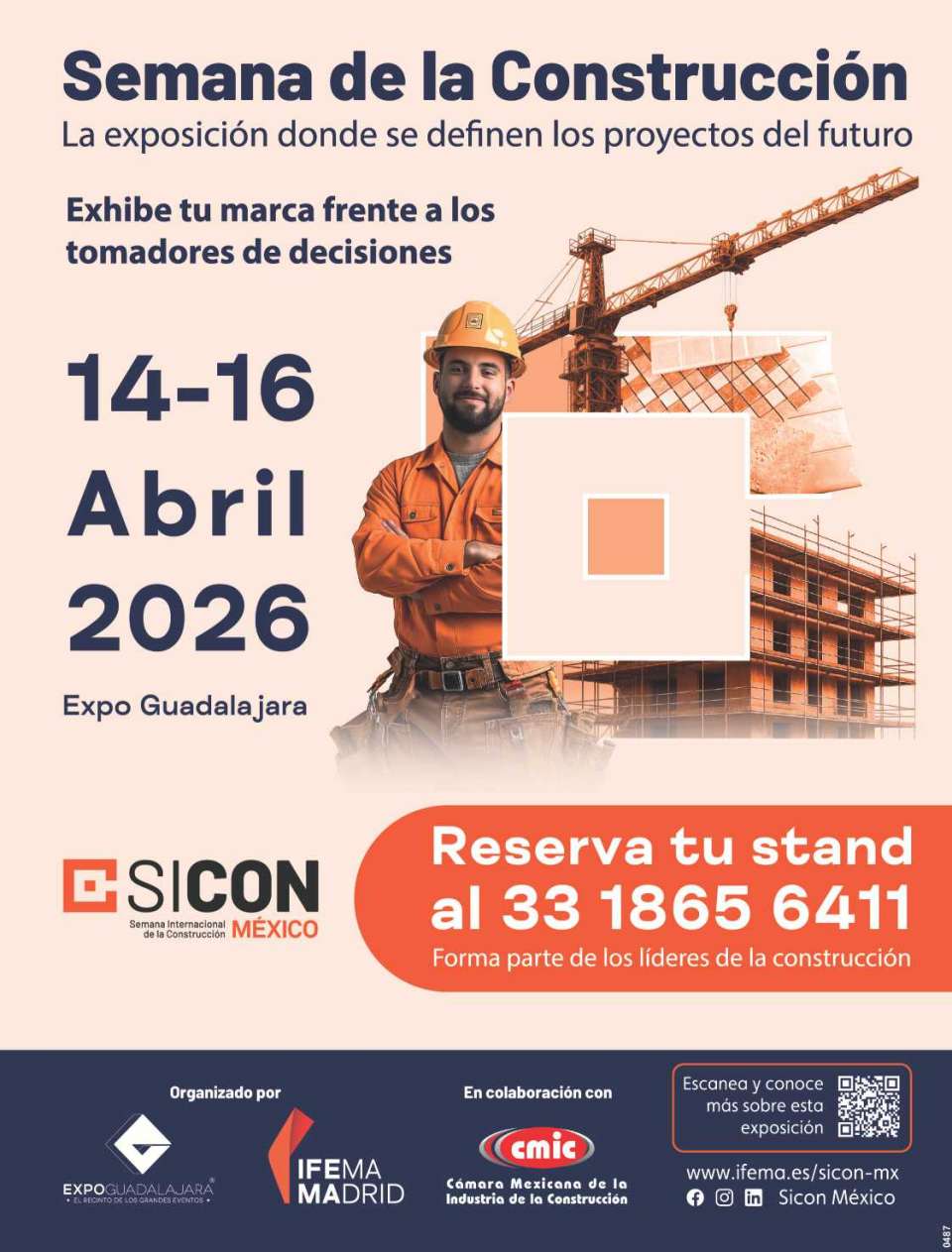 Semana de la Construccion - SICON Mexico La exposicion donde se definen los proyectos del futuro. Exhibe tu marca frente a los tomadores de decisiones. 14-16 Abril 2026 - Expo Guadalajara