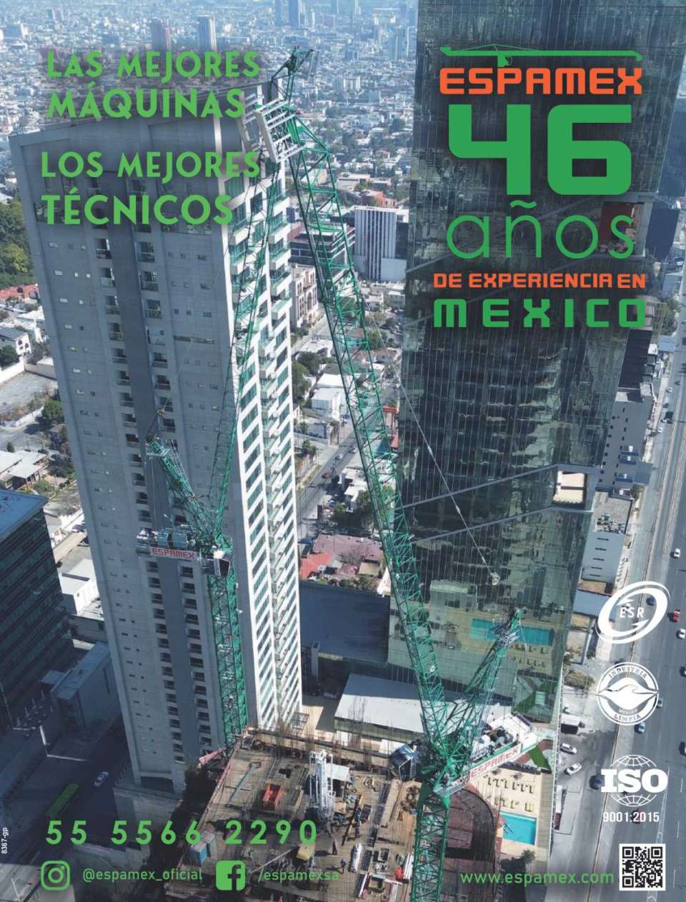 Gruas Torre, Maquinaria de Varilla, Elevadores de Obra, Gondolas de Fachada. Espamex 46 Años Construyendo Mexico. El Mejor Equipo Humano, Las Mejores Maquinas Gruas Torre, Maquinaria de Varilla, Elevadores de Obra, Gondolas de Fachada. Espamex 46 Años Construyendo Mexico. El Mejor Equipo Humano, Las Mejores Maquinas