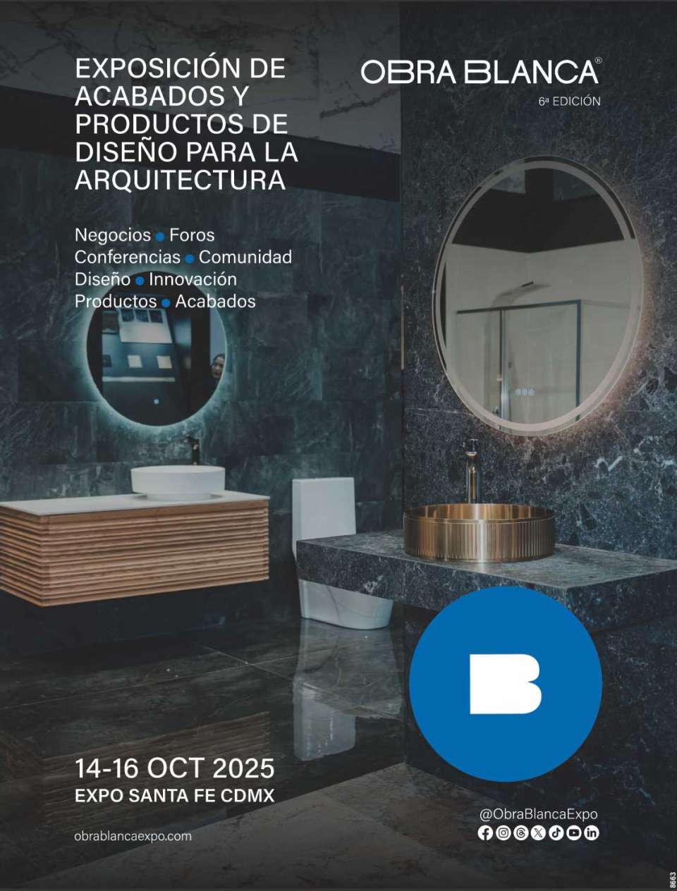 Vive la experiencia Obra Blanca. Exposicion de acabados y productos de diseño para la arquitectura. -Negocios -Foros -Conferencias -Comunidad -Diseño -Innovacion Vive la experiencia Obra Blanca. Exposicion de acabados y productos de diseño para la arquitectura. -Negocios -Foros -Conferencias -Comunidad -Diseño -Innovacion